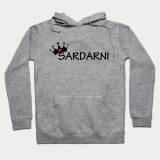 Sardarni ਸਰਦਾਰਨੀ Hoodie